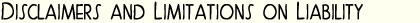 Disclaimers and Limitations on Liability